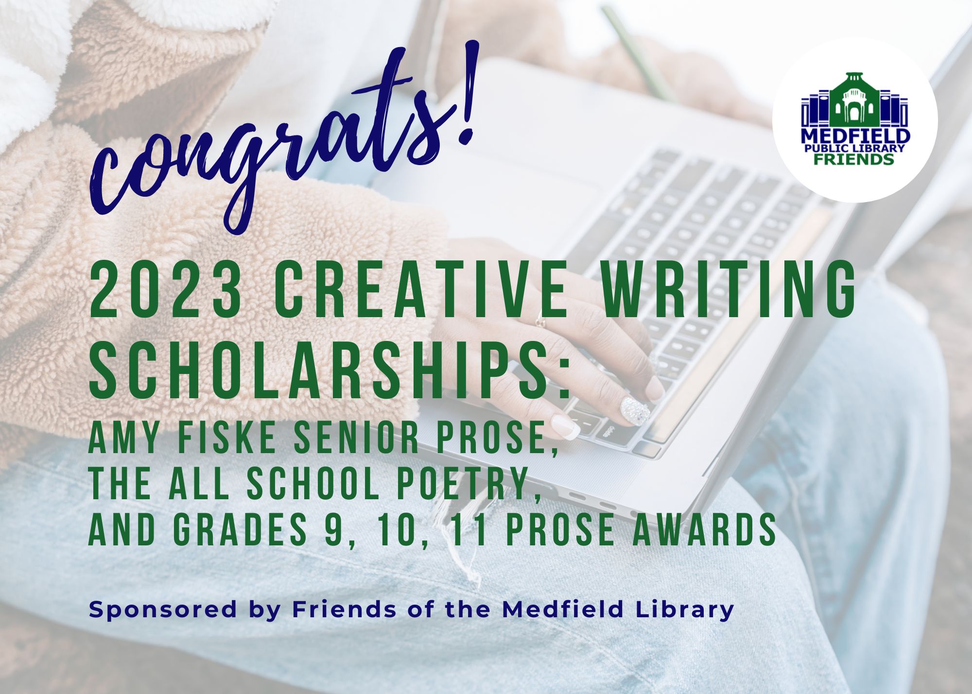 The Amy Fiske Scholarship and Creative Writing Awards Medfield Public